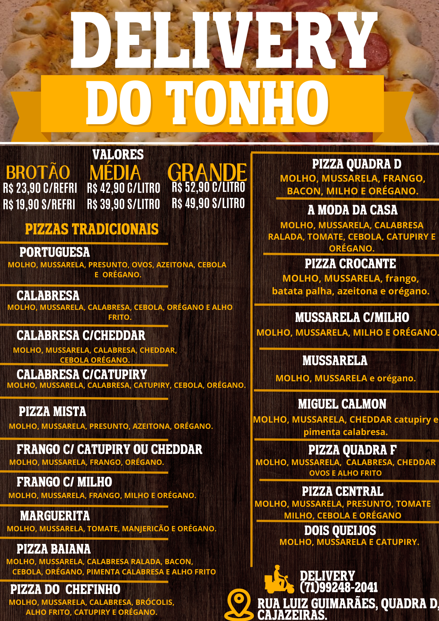 Pizza Tradicional